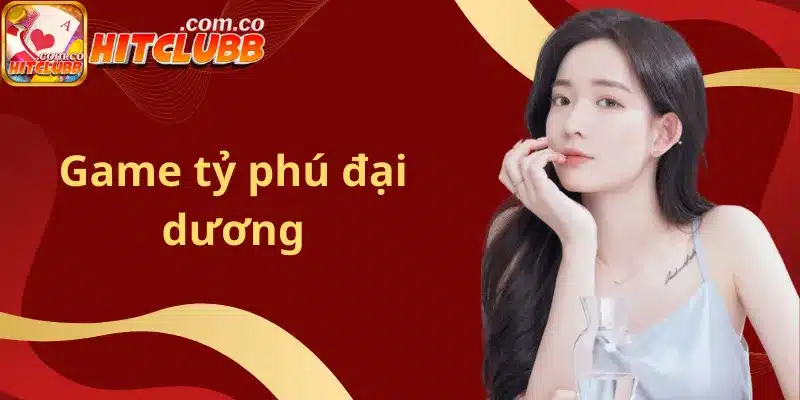 Game tỷ phú đại dương